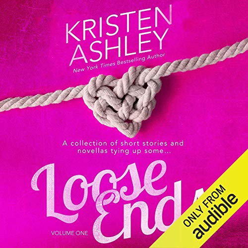 Loose Ends Audiolibro Por Kristen Ashley arte de portada