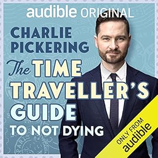 The Time Traveller's Guide to Not Dying cover art