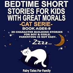 Bedtime Short Stories for Kids with Great Morals Audiobook By Fairy Tales for Family cover art