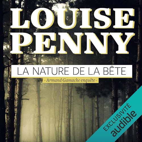 Page de couverture de La nature de la bête