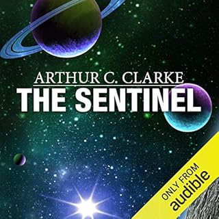 The Sentinel Audiobook By Arthur C. Clarke cover art