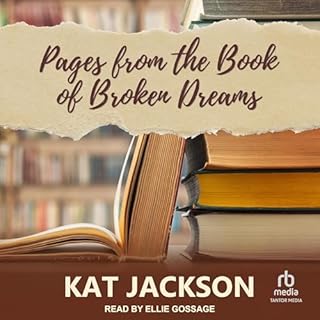 Pages from the Book of Broken Dreams Audiolibro Por Kat Jackson arte de portada