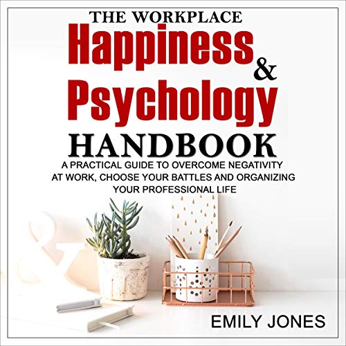 The Workplace Happiness and Psychology Handbook cover art