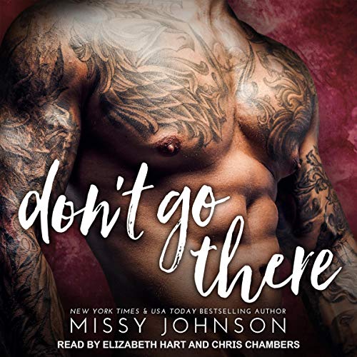 Don't Go There Audiolibro Por Missy Johnson arte de portada