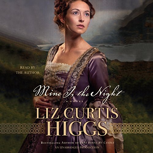 Mine Is the Night Audiobook By Liz Curtis Higgs cover art