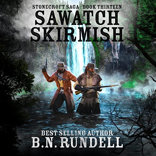 Sawatch Skirmish Audiolibro Por B.N. Rundell arte de portada