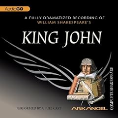 King John: The Arkangel Shakespeare cover art