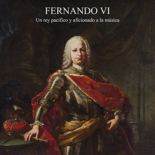 Fernando VI [Ferdinand VI] cover art