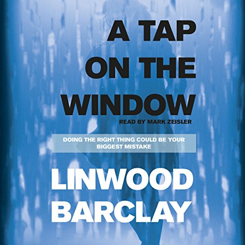 A Tap on the Window Audiobook By Linwood Barclay cover art