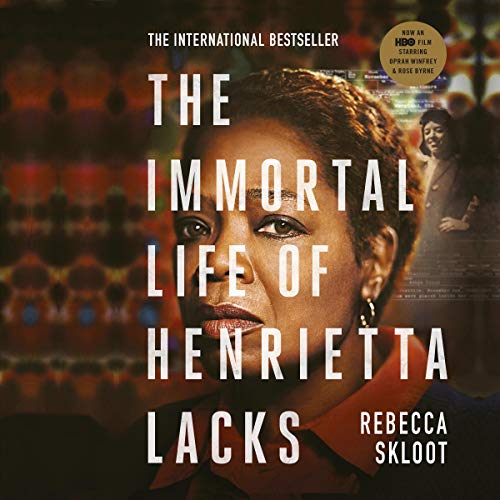 The Immortal Life of Henrietta Lacks cover art