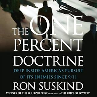 The One Percent Doctrine Audiobook By Ron Suskind cover art