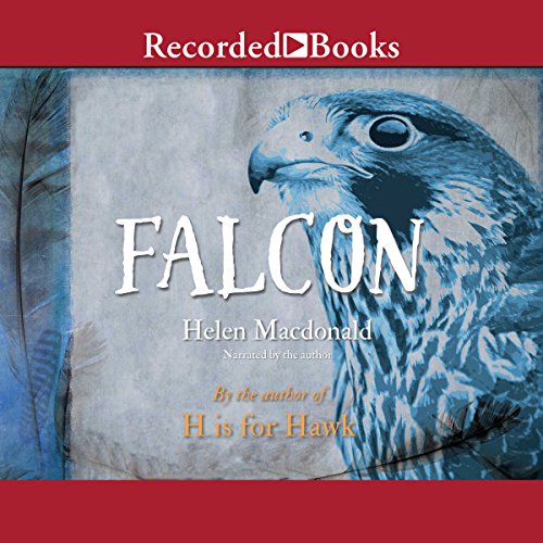 Falcon Audiobook By Helen Macdonald cover art