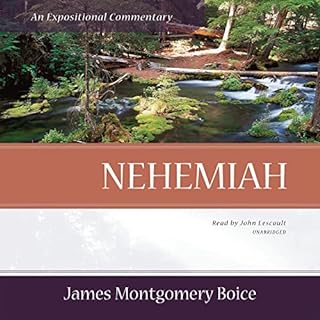 Nehemiah Audiobook By James Montgomery Boice cover art