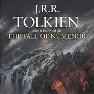 The Fall of Númenor Audiolibro Por J.R.R. Tolkien, Brian Sibley - editor arte de portada