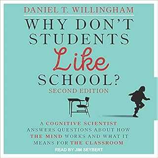 Why Don't Students Like School? (2nd Edition) Audiobook By Daniel T. Willingham cover art