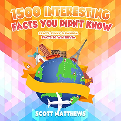 Page de couverture de 1500 Interesting Facts You Didn’t Know