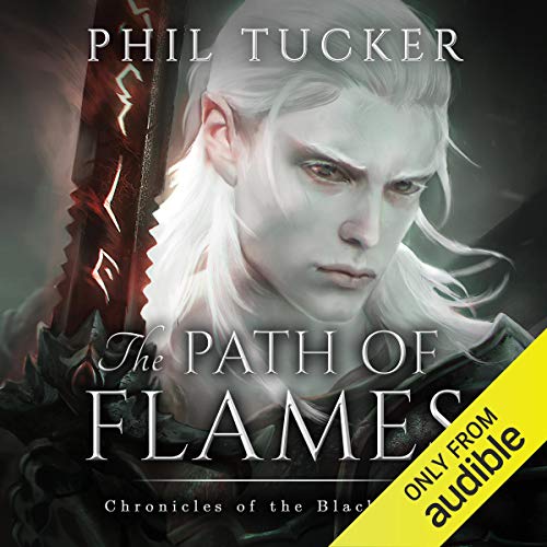 The Path of Flames Audiobook By Phil Tucker cover art