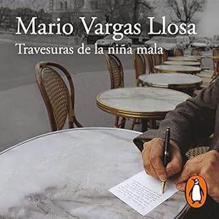 Las travesuras de la niña mala [The Bad Girl] Audiobook By Mario Vargas Llosa cover art