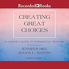 Couverture de Creating Great Choices