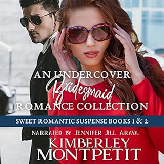 An Undercover Bridesmaid Romance Collection: Books 1 & 2 Audiobook By Kimberley Montpetit cover art