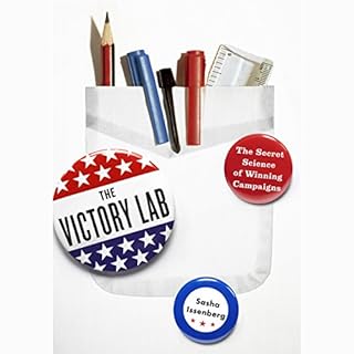 The Victory Lab Audiobook By Sasha Issenberg cover art