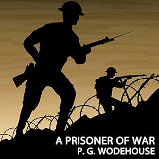 A Prisoner of War Audiolibro Por P. G. Wodehouse arte de portada