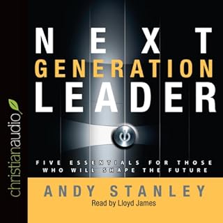 Next Generation Leader Audiobook By Andy Stanley cover art