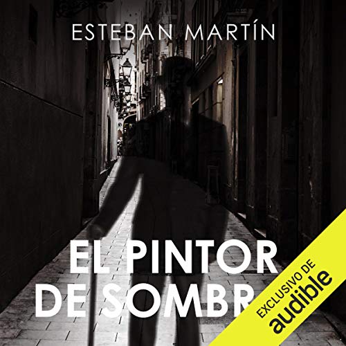 Couverture de El Pintor de Sombras [The Shadow Painter]