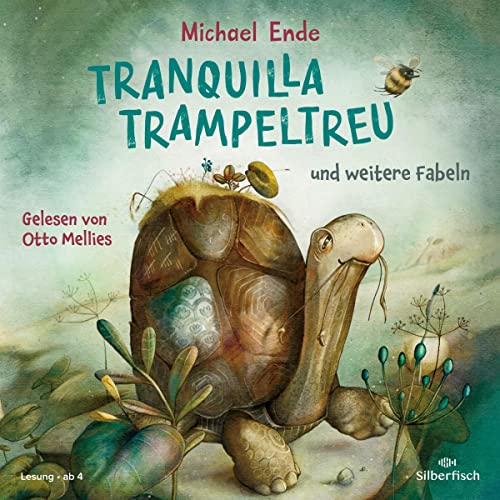 Tranquilla Trampeltreu und weitere Fabeln von Michael Ende cover art