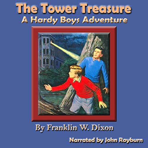 The Tower Treasure Audiobook By Franklin W. Dixon cover art