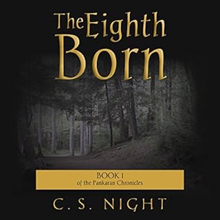 The Eighth Born Audiobook By C.S. Night cover art