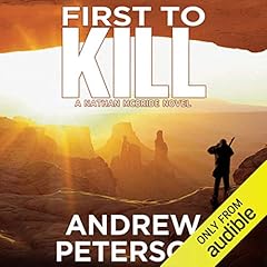 First to Kill Audiolibro Por Andrew Peterson arte de portada