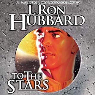 To the Stars Audiobook By L. Ron Hubbard cover art