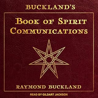 Buckland's Book of Spirit Communications Audiolibro Por Raymond Buckland arte de portada