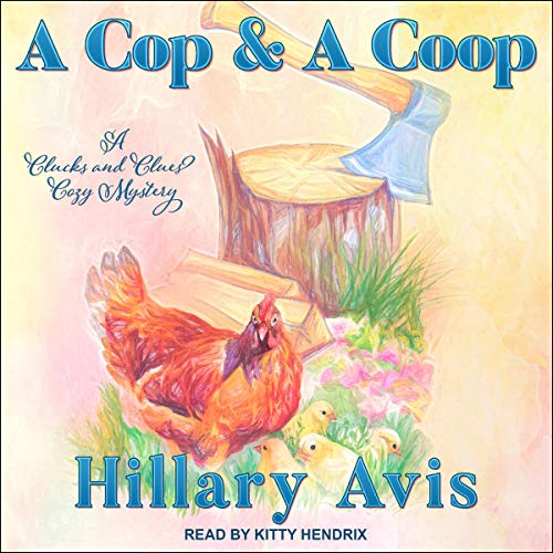 A Cop and a Coop cover art