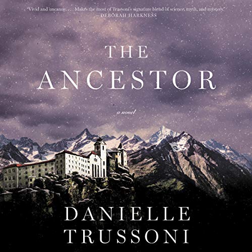 The Ancestor Audiolivro Por Danielle Trussoni capa