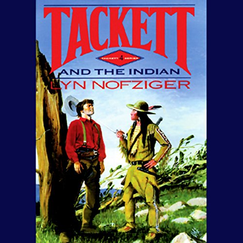 Tackett and the Indian Audiolibro Por Lyn Nofziger arte de portada