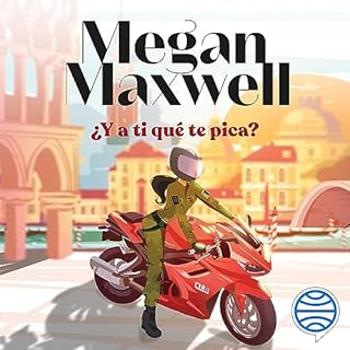 ¿Y a ti qué te pica? Audiolibro Por Megan Maxwell arte de portada