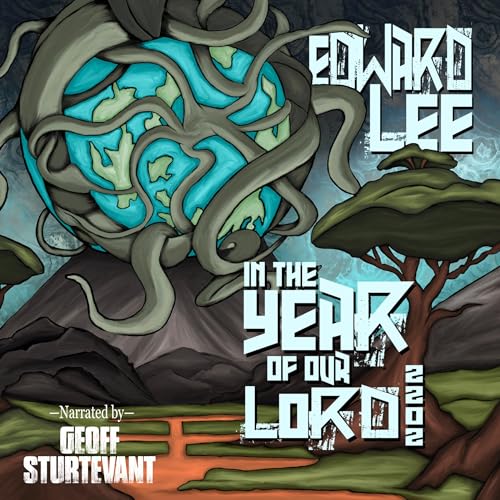 In the Year of Our Lord: 2202 Audiobook By Edward Lee cover art