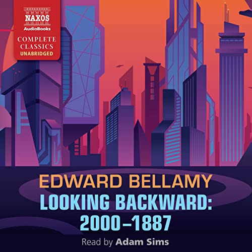 Looking Backward Audiobook By Edward Bellamy cover art