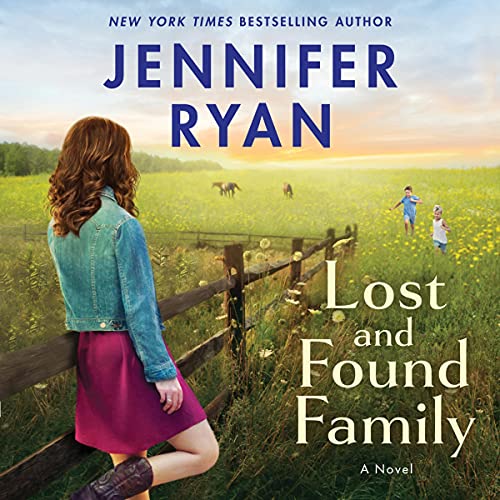 Lost and Found Family Audiobook By Jennifer Ryan cover art