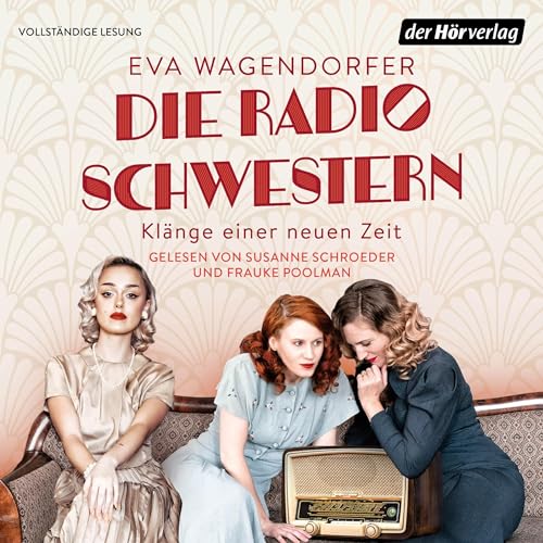 Die Radioschwestern - Klänge einer neuen Zeit cover art