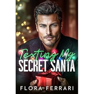 Texting My Secret Santa Audiobook By Flora Ferrari cover art