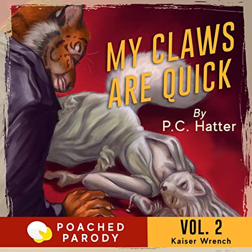 My Claws Are Quick: Poached Parody cover art