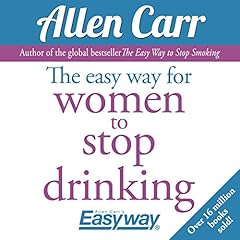 The Easy Way for Women to Stop Drinking cover art