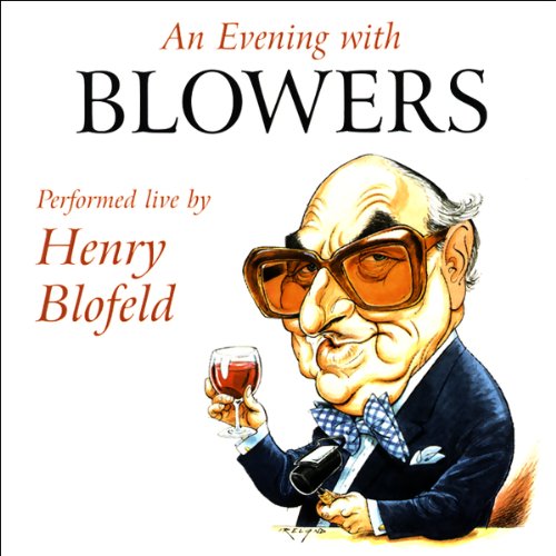 An Evening with Blowers Audiobook By Henry Blofeld cover art