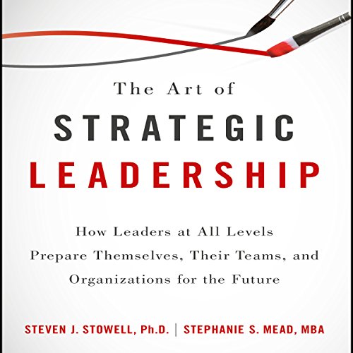 The Art of Strategic Leadership cover art