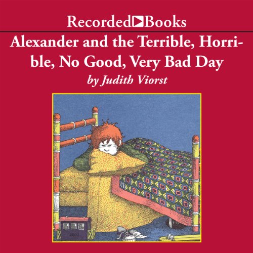 Alexander and the Terrible, Horrible, No Good, Very Bad Day Audiolivro Por Judith Viorst capa