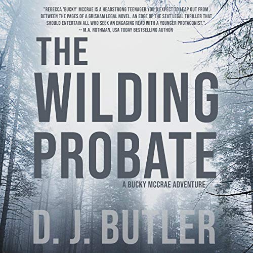 The Wilding Probate Audiobook By D.J. Butler cover art