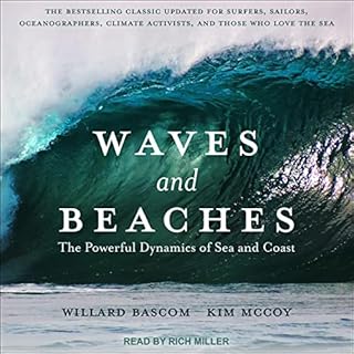 Waves and Beaches Audiobook By Willard Bascom, Kim McCoy cover art